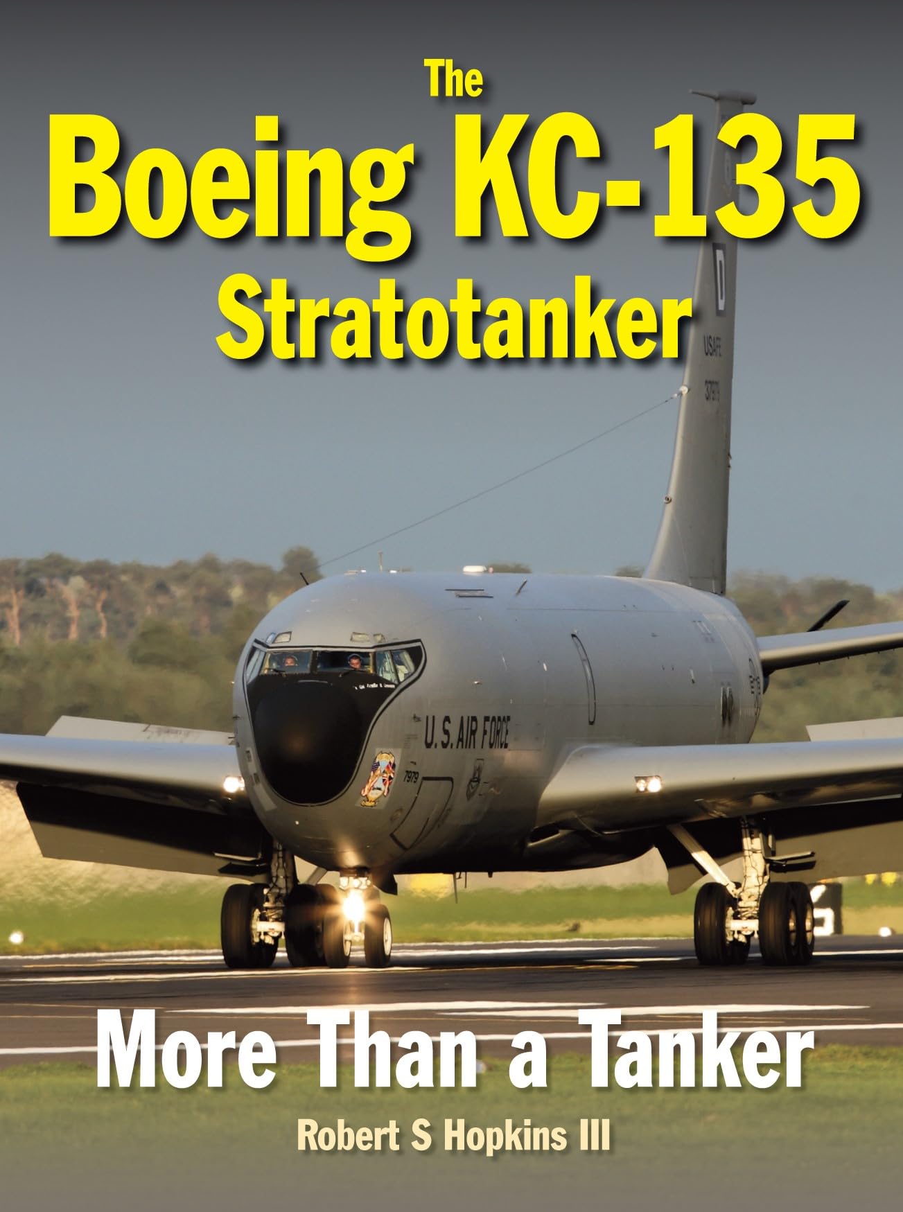 The Boeing KC-135 Stratotanker: More Than a Tanker Social Sciences