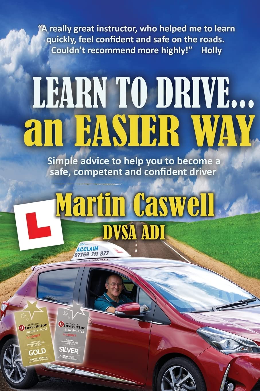 Learn to Drive...an Easier Way Business & Technology
