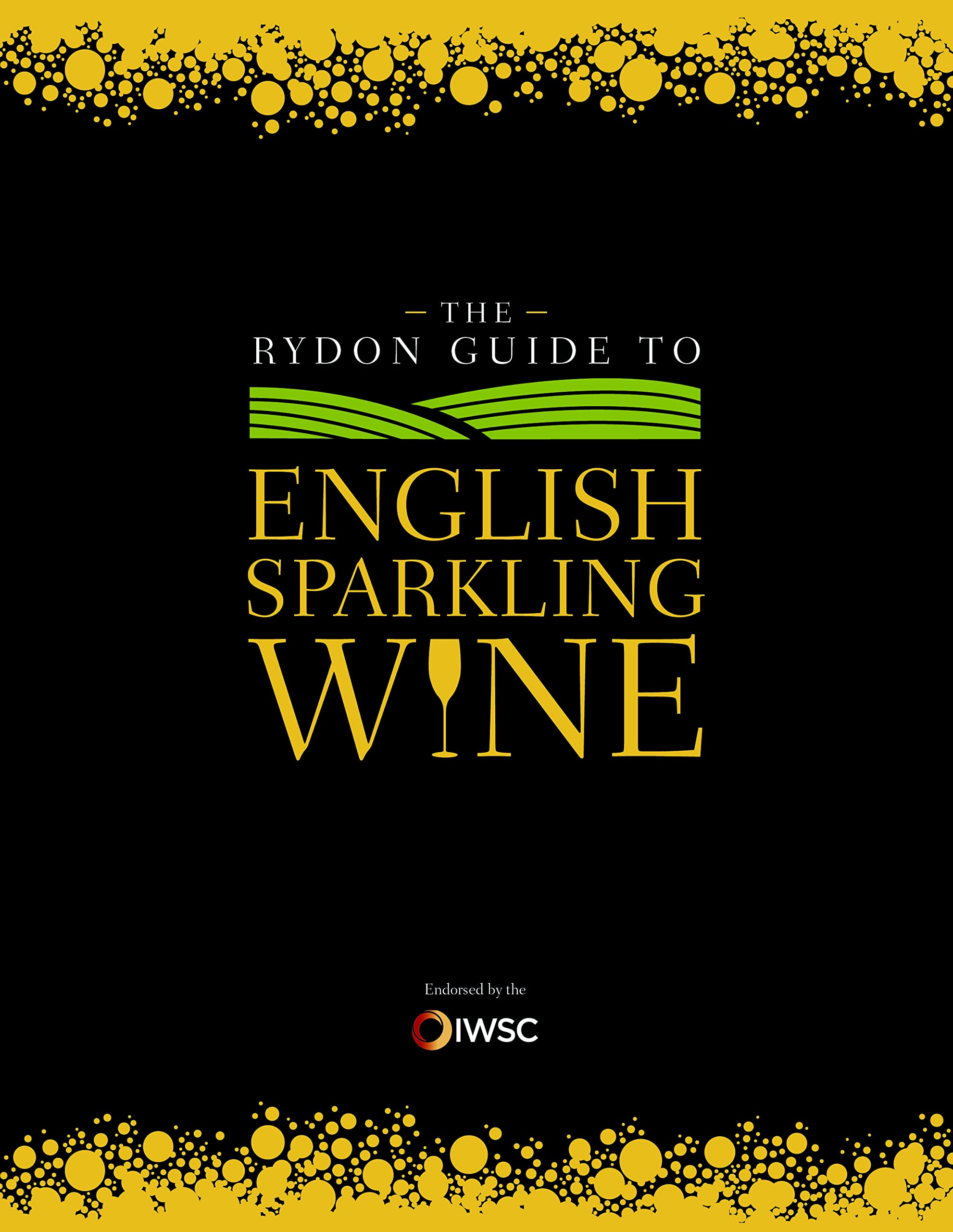The Rydon Guide to English Sparkling Wine Cooking & Enjoying