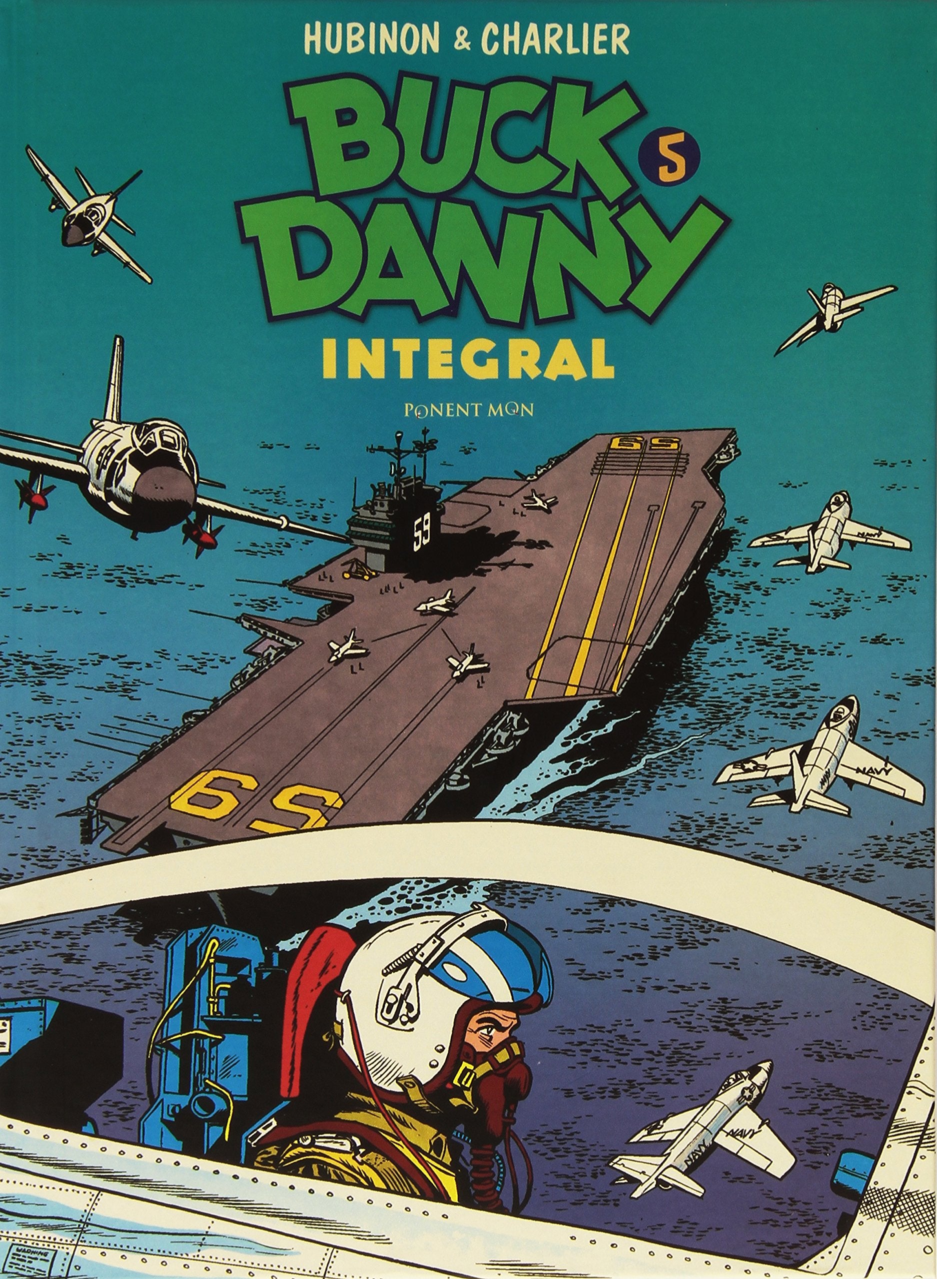 Buck Danny - Integral Edition. Volume 5 book