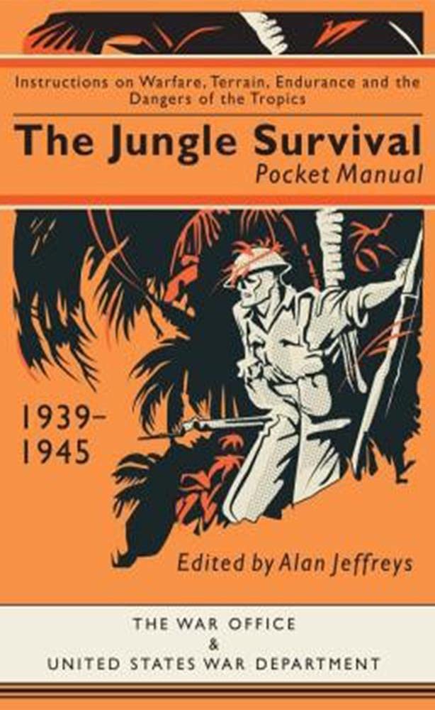 The Jungle Survival Pocket Manual 1939-1945 Social Sciences