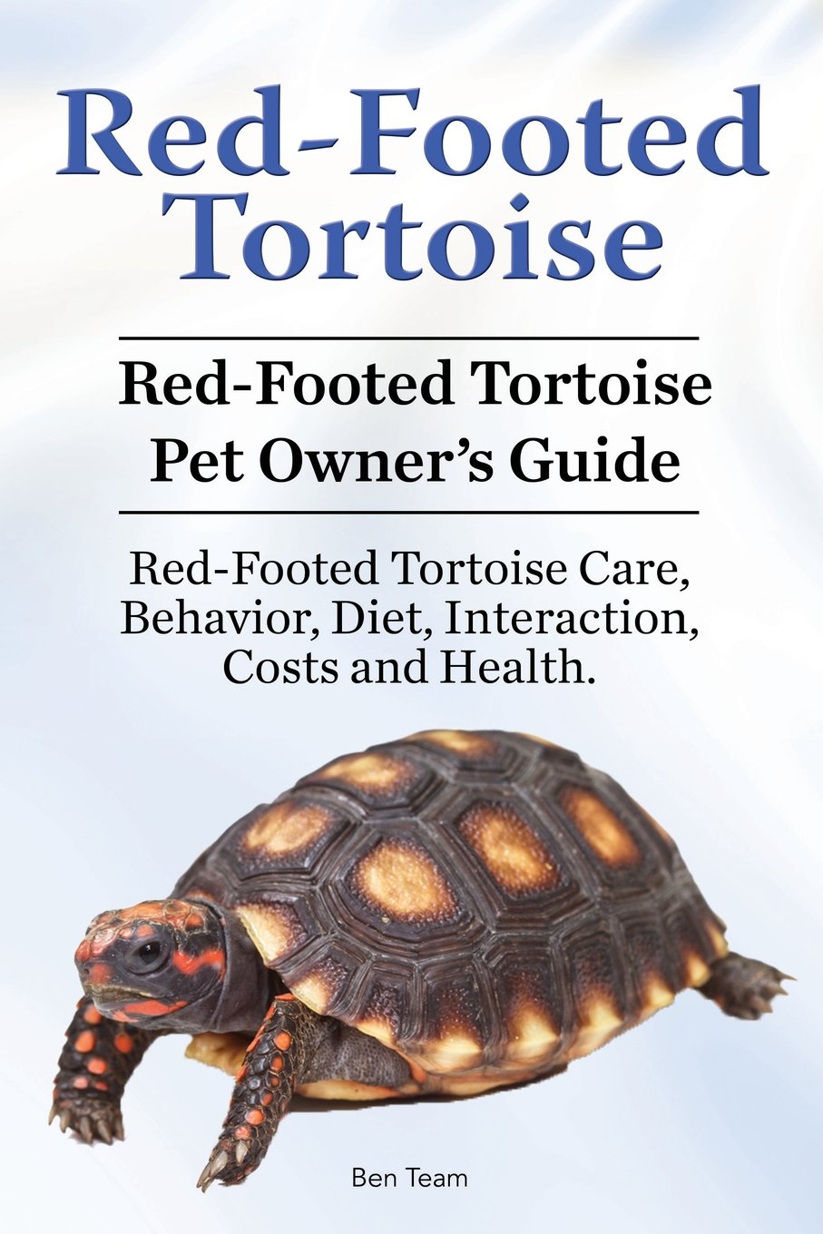 Red-Footed Tortoise. Red-Footed Tortoise Pet Owner’s Guide. Red-Footed Tortoise Care, Behavior, Diet, Interaction, Costs and Health. Pets