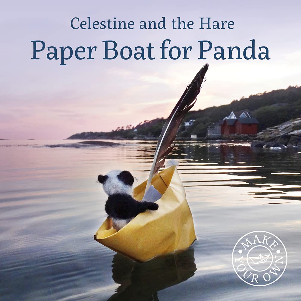 Paper Boat for Panda (Celestine and the Hare, Band 1) Novels & Short Stories