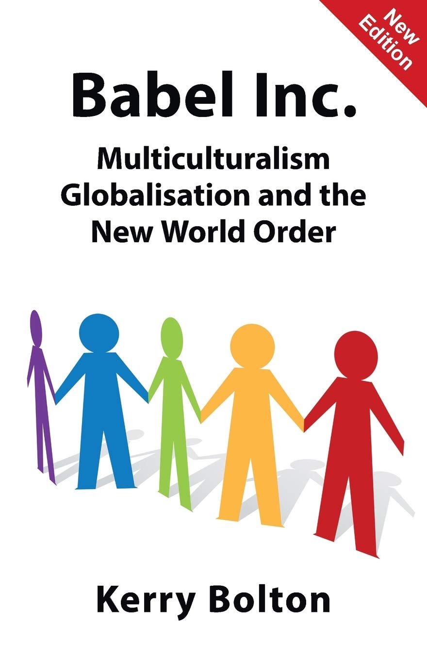 Babel Inc: Multiculturalism, Globalisation, and the New World Order Law