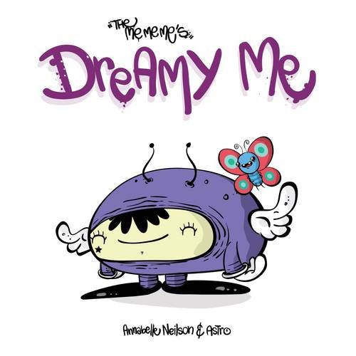 Dreamy Me (The Me Me Me's, Band 3) Novels & Short Stories