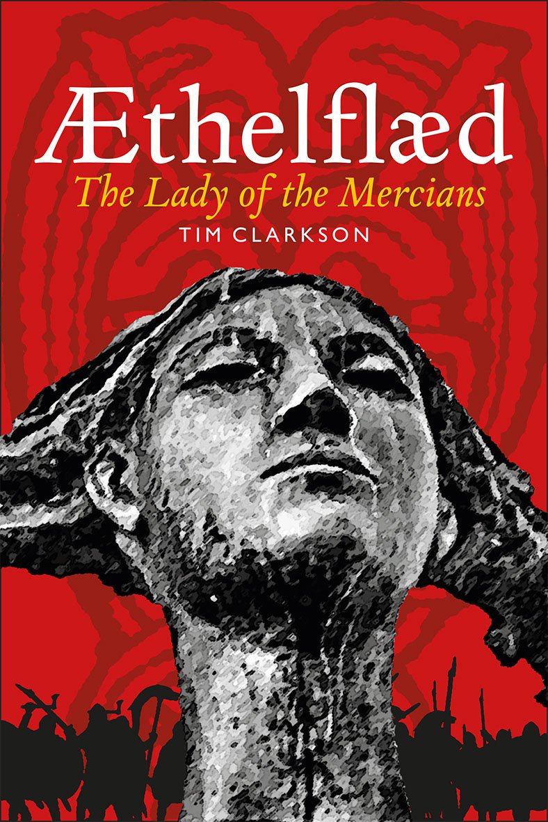 Æthelflæd: Lady of the Mercians Social Sciences