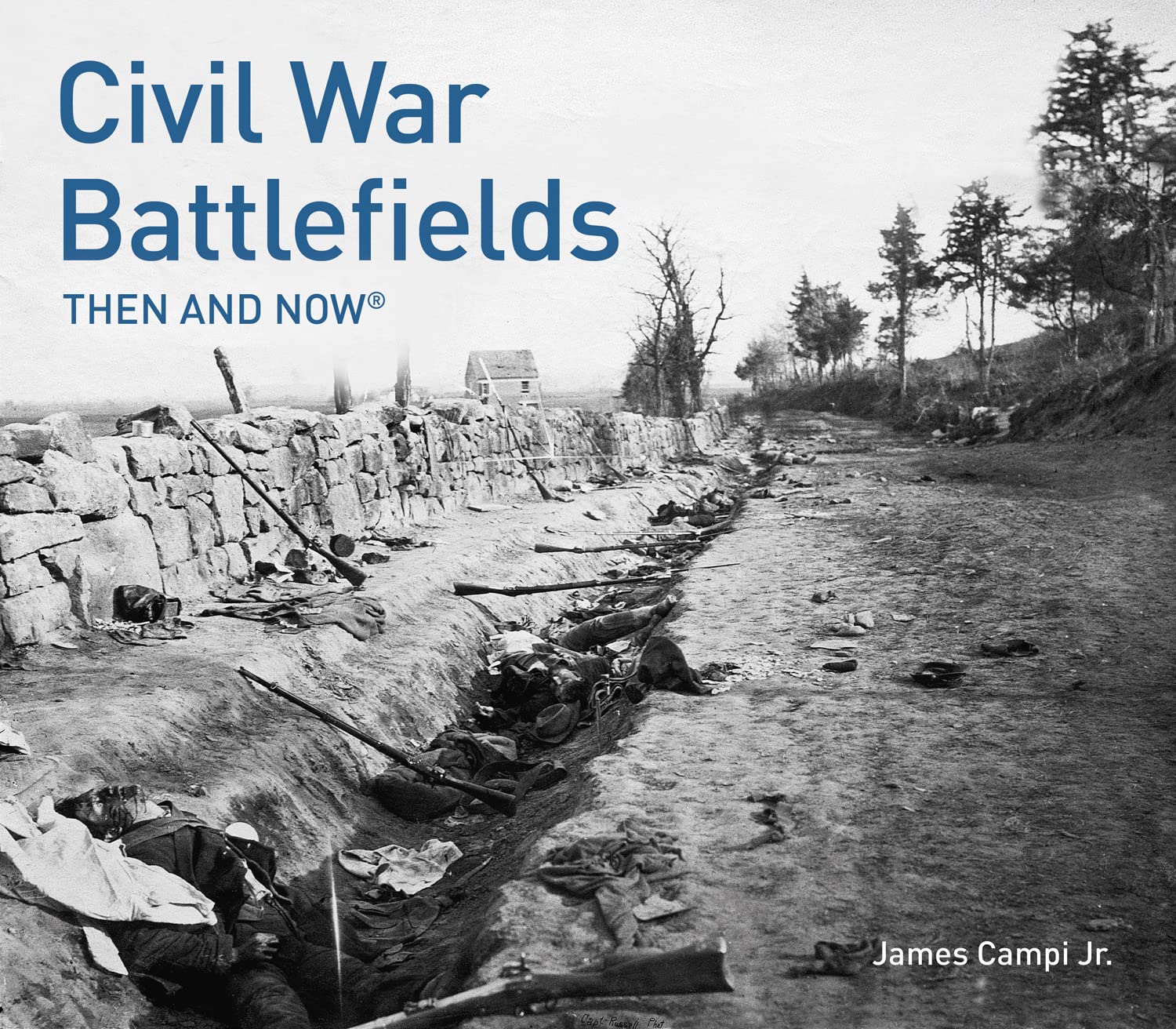 Civil War Battlefields Then and Now® Travel
