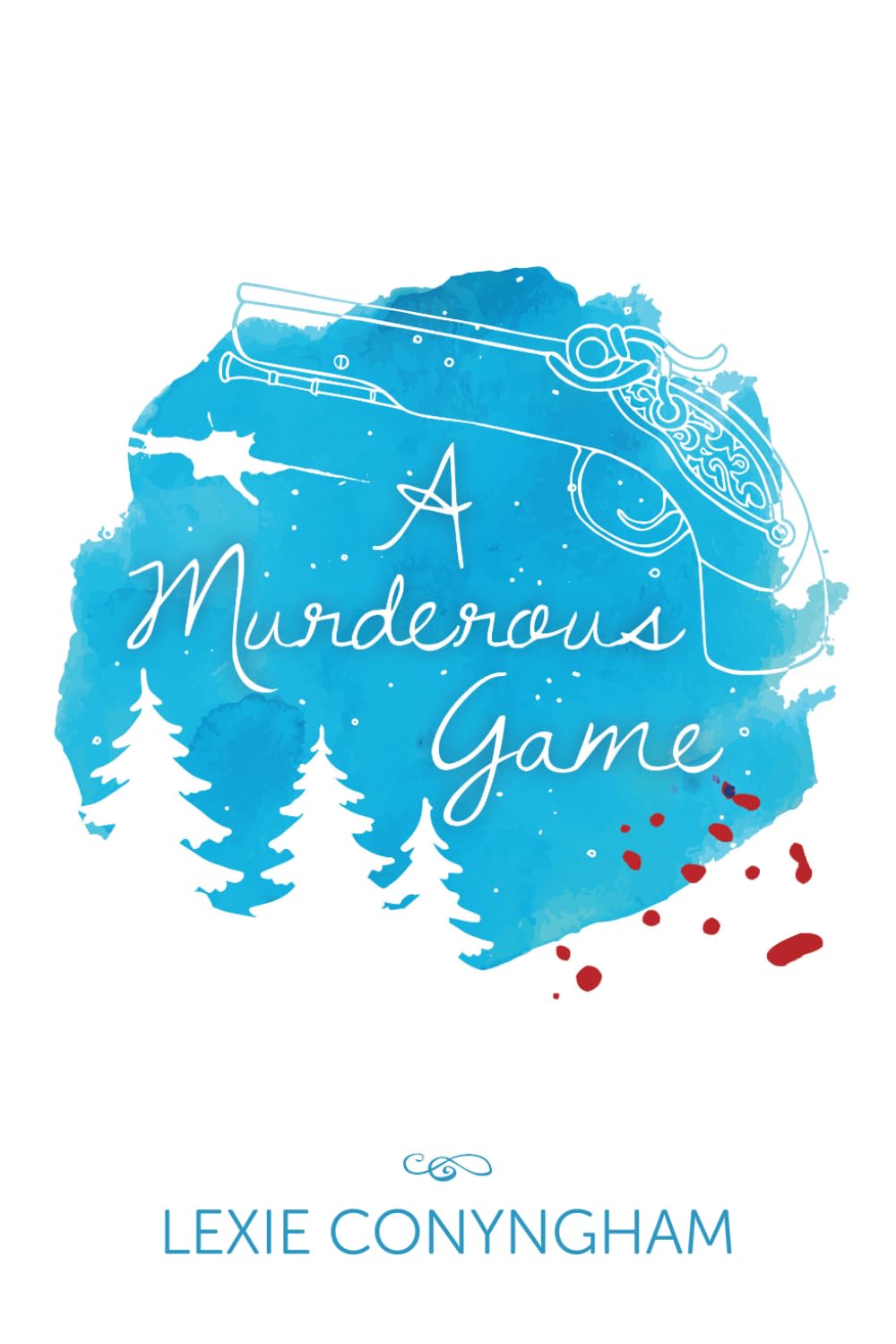 A Murderous Game (Hippolyta Napier, Band 3) Historical Fiction