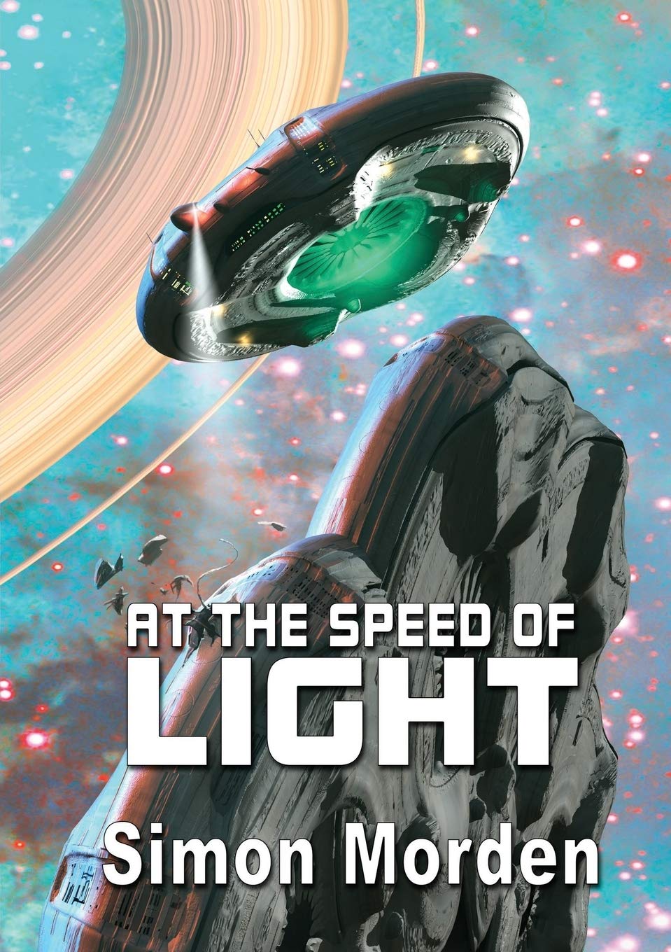 At The Speed of Light (Newcon Press Novellas Set 1, Band 2) Action & Adventure