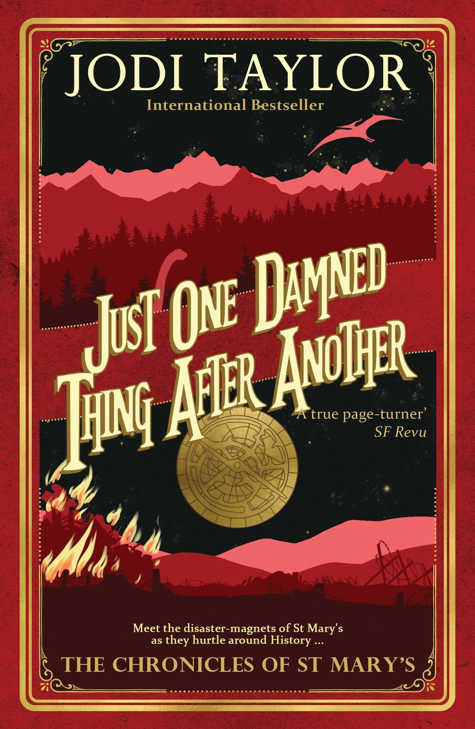 Just One Damned Thing After Another: The Chronicles of St. Mary's series Historical Fiction