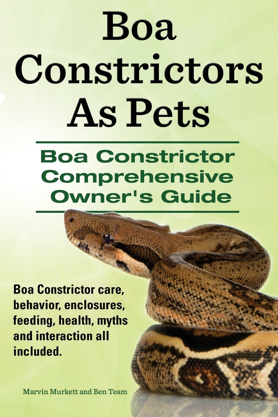 Boa Constrictors As Pets. Boa Constrictor Comprehensive Owners Guide. Boa Constrictor care, behavior, enclosures, feeding, health, myths and interaction all included.. Pets