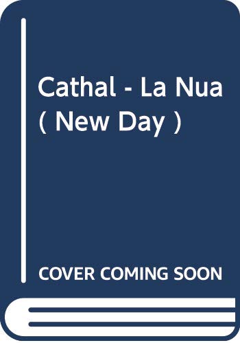 CATHAL LA NUA NEW DAY book