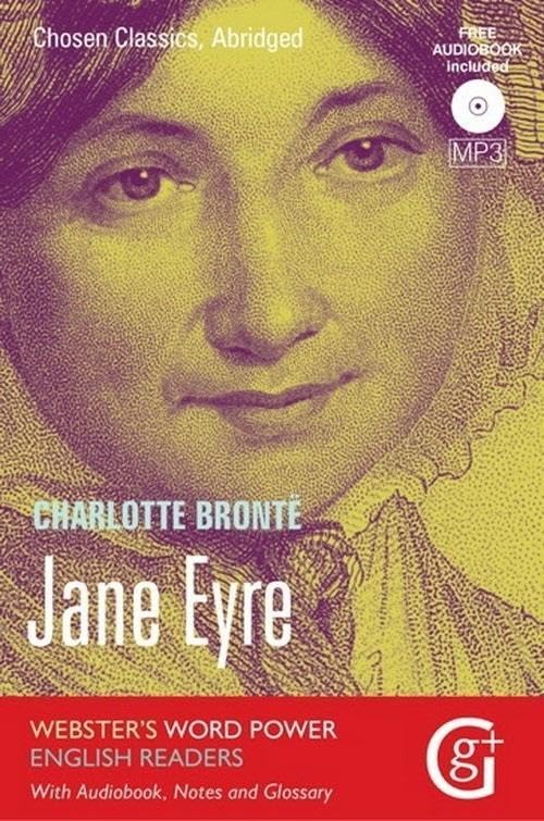 Jane Eyre: Abridged and Retold, with Notes and Free Audiobook (Webster's Word Power English Readers: Chosen Classics, Band 4) Social Sciences