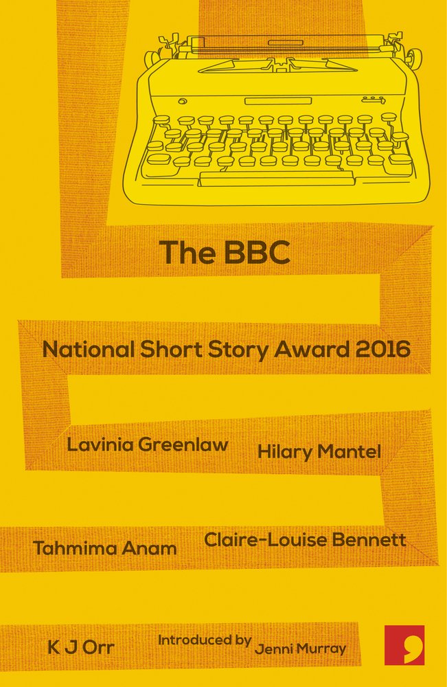The BBC National Short Story Award 2016 Contemporary literature