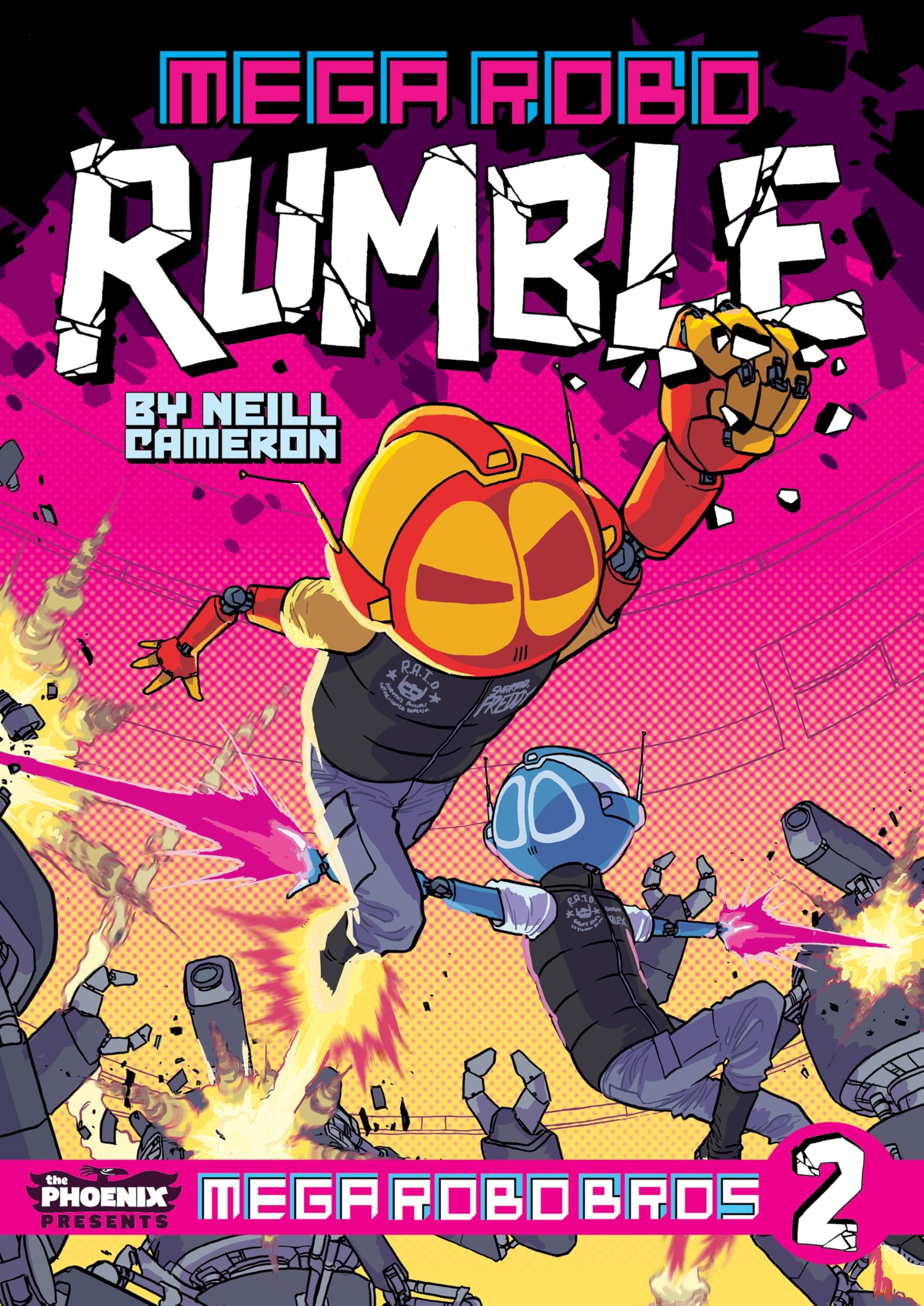 Mega Robo Bros 2: Mega Robo Rumble: Neill Cameron Contemporary literature