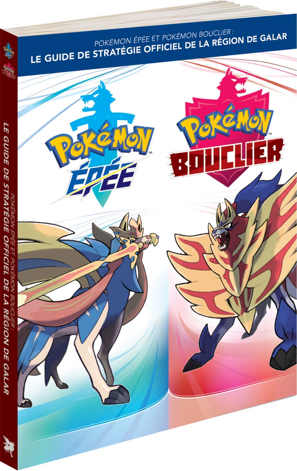 Pokémon Epée et Pokémon Bouclier : Le guide de stratégie officiel de la région de Galar game