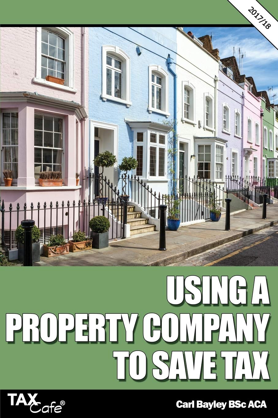 Using a Property Company to Save Tax 2017/18 Law