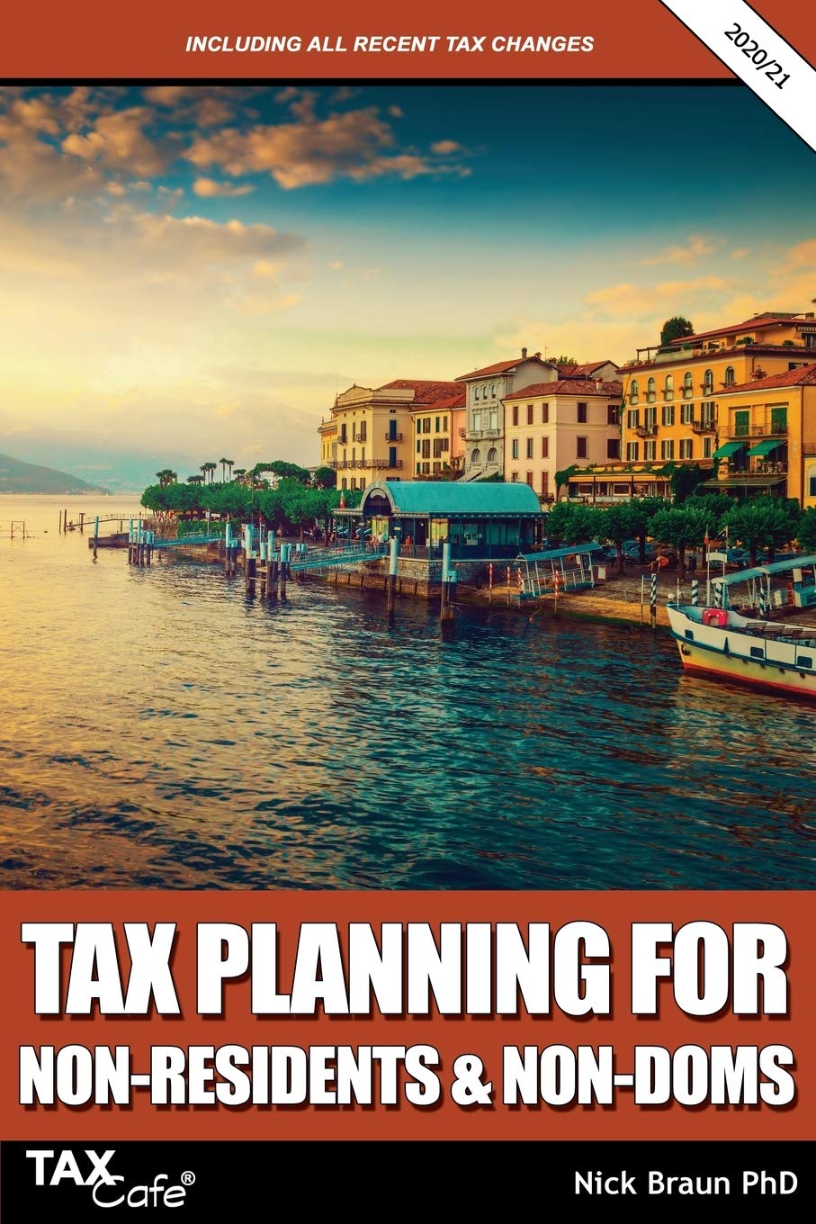 Tax Planning for Non-Residents & Non-Doms 2020/21 Law