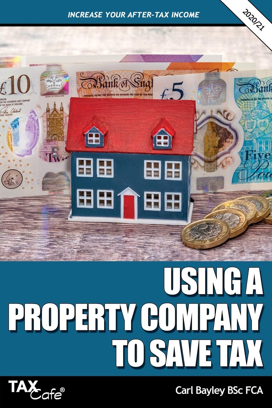 Using a Property Company to Save Tax 2020/21 Law