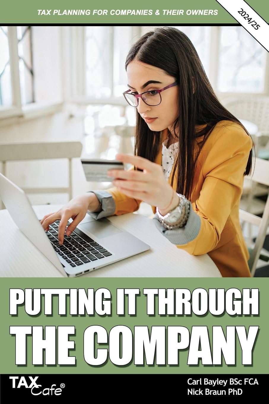 Putting It Through the Company: Tax Planning for Companies & their Owners: 2024/25 Law