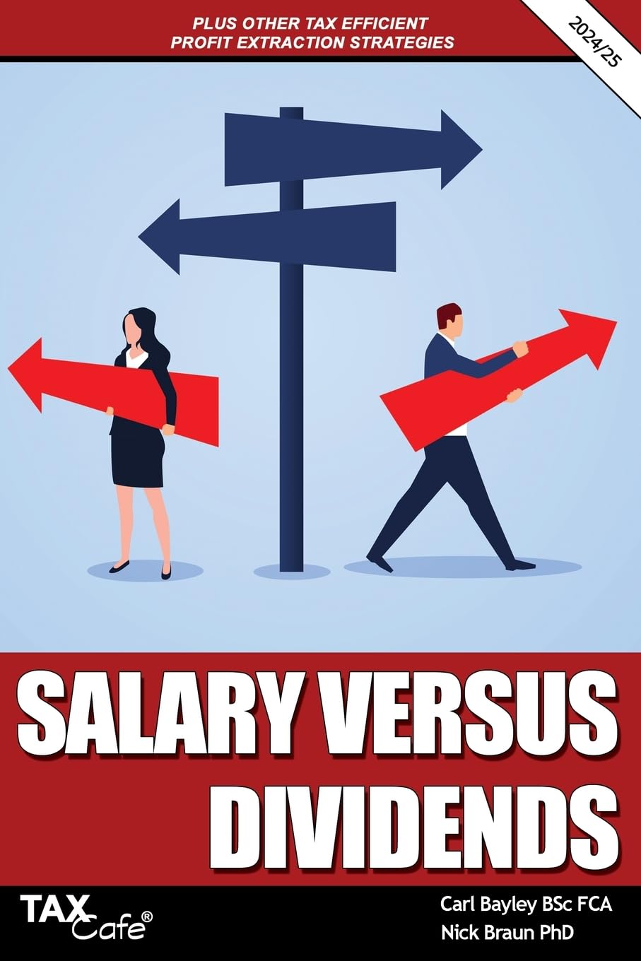 Salary versus Dividends & Other Tax Efficient Profit Extraction Strategies 2024/25 Law