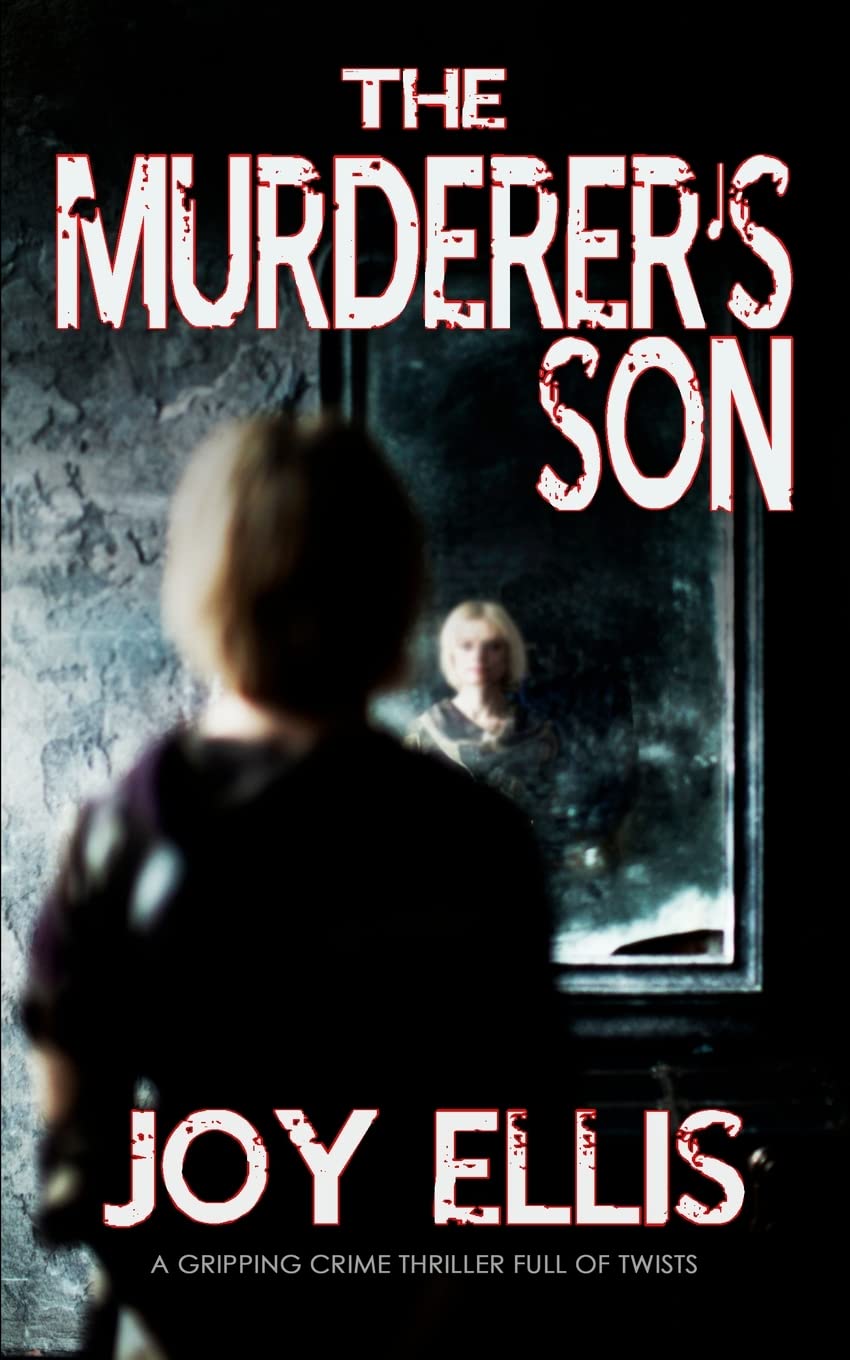 THE MURDERER'S SON a gripping crime thriller full of twists Detective & CSI