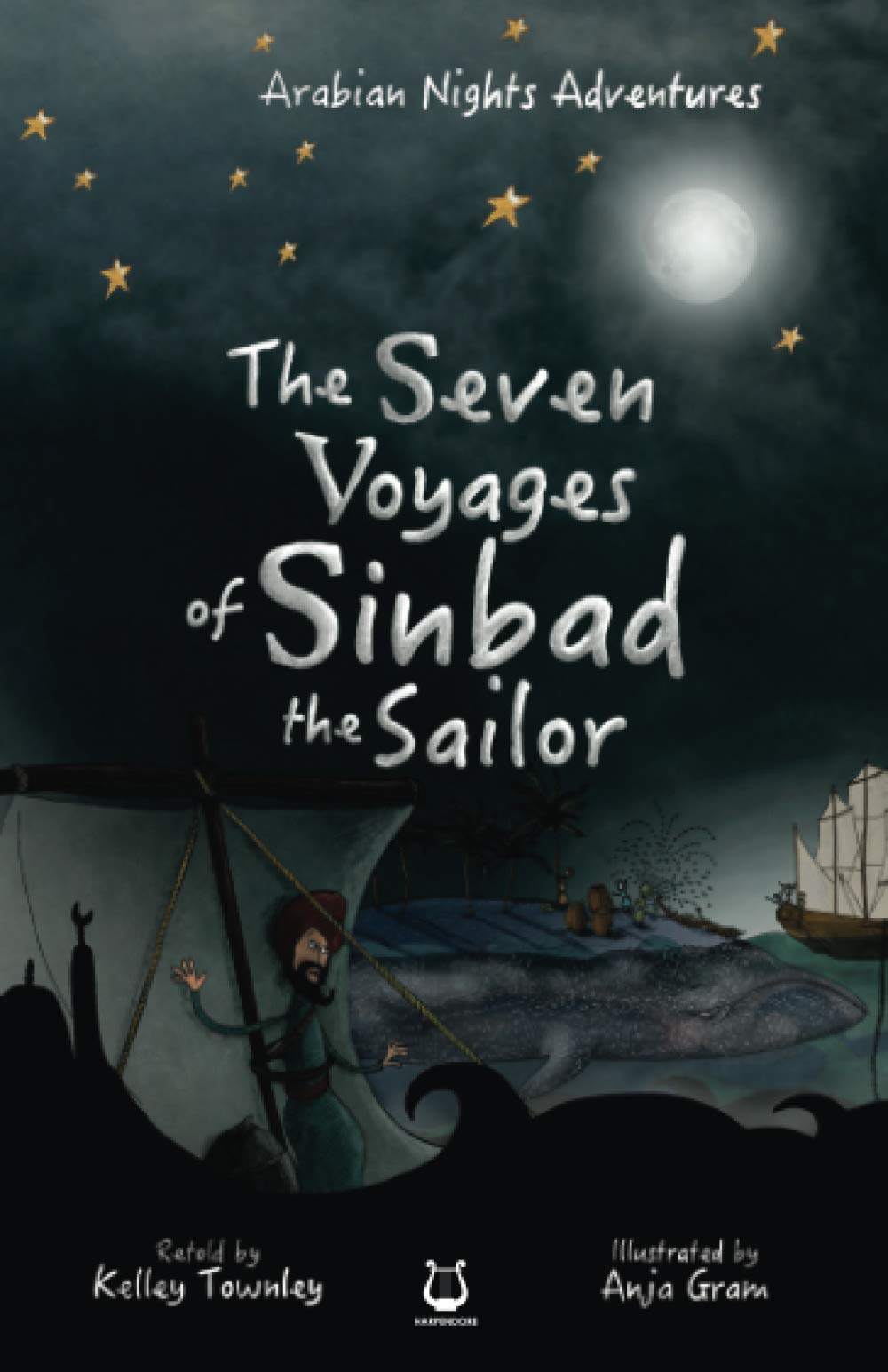 The Seven Voyages of Sinbad the Sailor (Arabian Nights Adventures, Band 5) Non-fiction