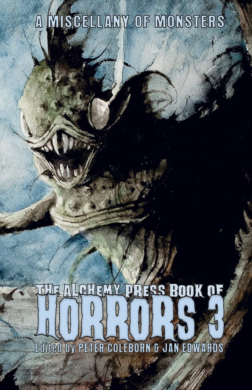 The Alchemy Press Book of Horrors 3 Dark Fantasy