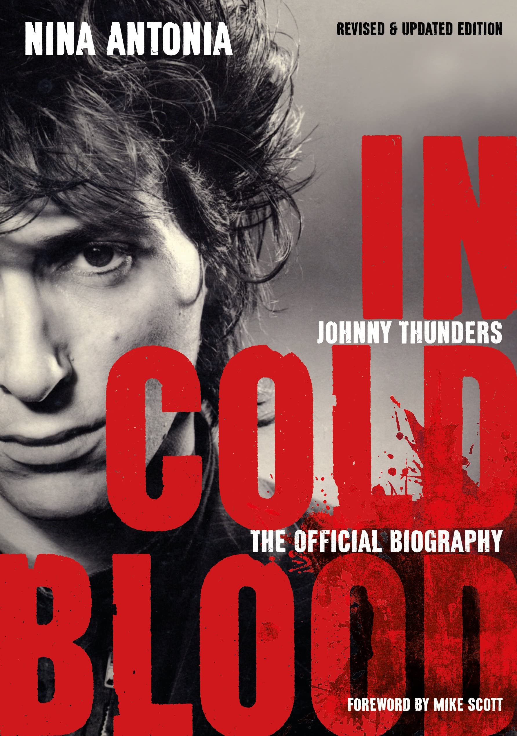 Johnny Thunders: In Cold Blood; The Official Biography Pop culture