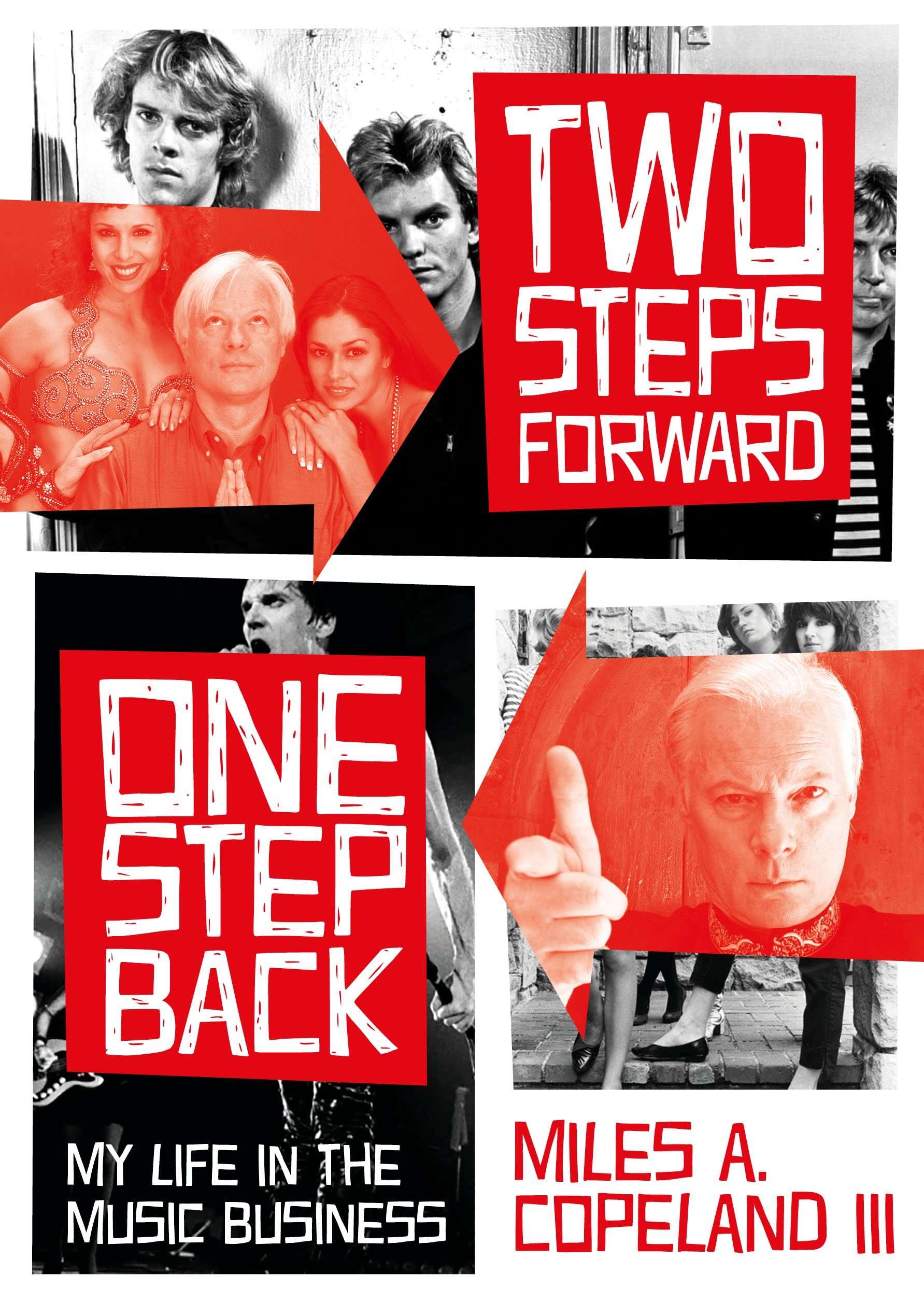 Two Steps Forward, One Step Back: My Life in the Music Business book