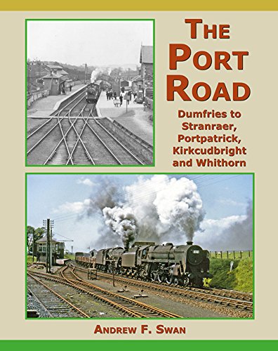 The Port Road: Dumfries to Stranraer, Portpatrick, Kirkcudbright and Whithorn Leisure, Home & Garden