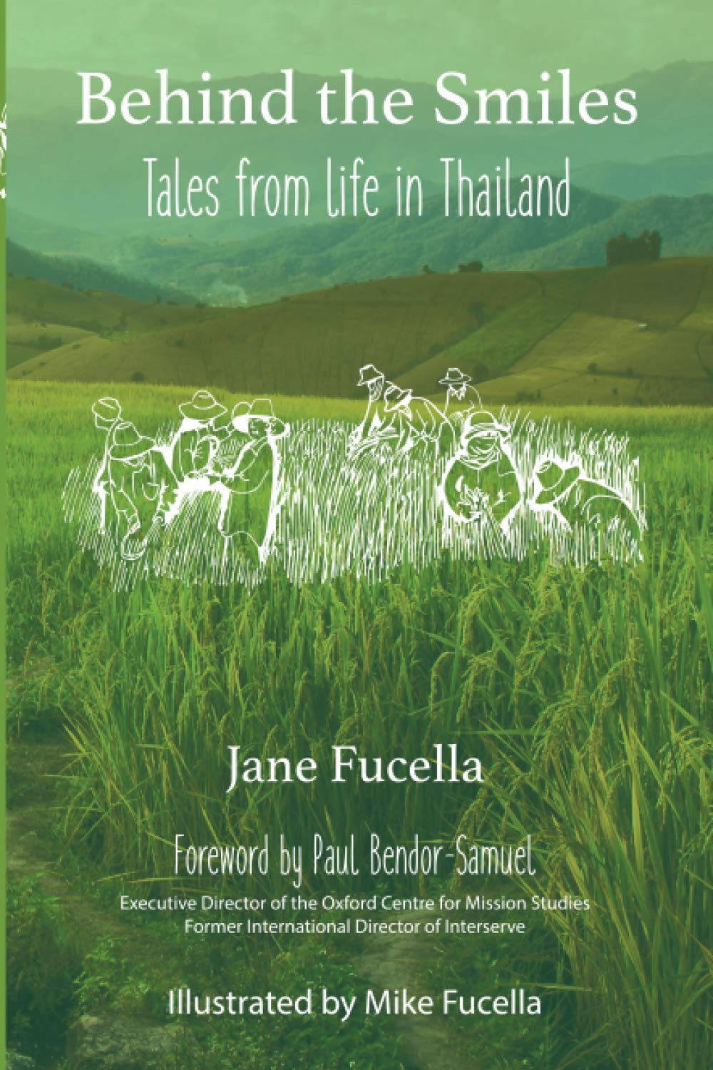 Behind the Smiles: Tales from Life in Thailand Politics & Society