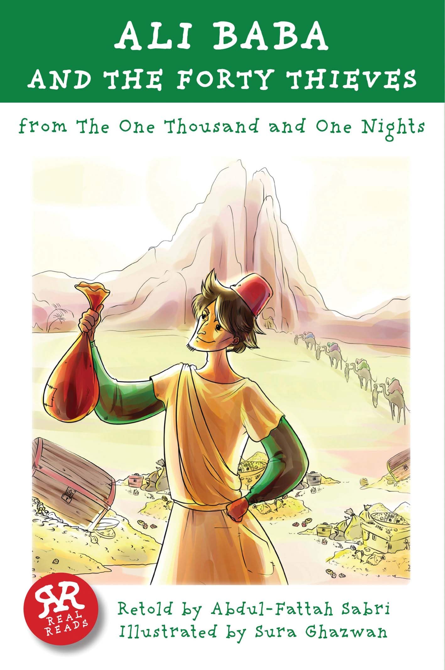 Ali Baba and the Forty Thieves: One Thousand and One Nights: From the One Thousand and One Nights (Real Reads) Classics