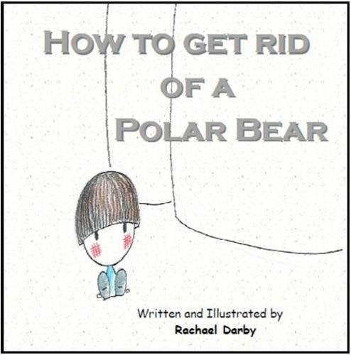 How to Get Rid of a Polar Bear book