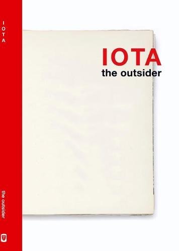 IOTA: The Outsider (IOTA MISCELLANY, Band 97) Contemporary literature