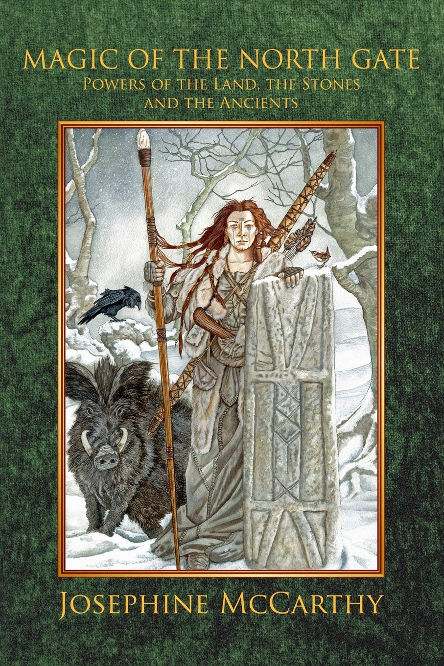 Magic of the North Gate: Powers of the Land, the Stones and the Ancient Ones Religion & Esotericism