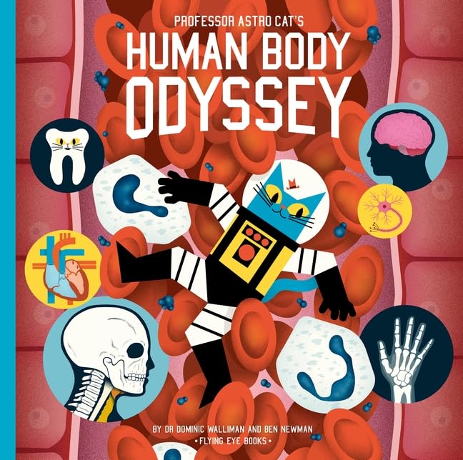 Professor Astro Cat's Human Body Odyssey: 3 Non-fiction