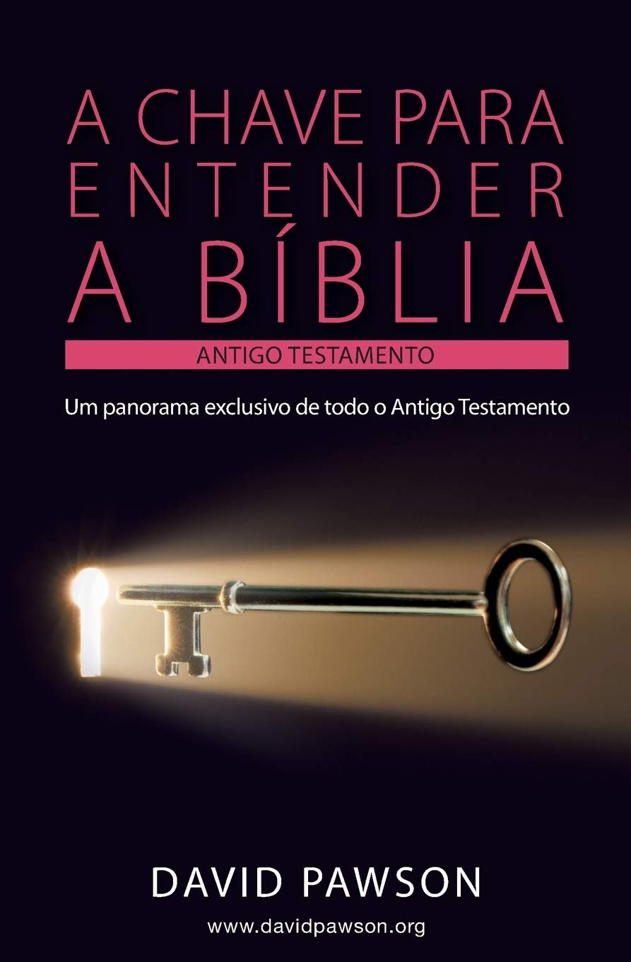 A CHAVE PARA ENTENDER A BÍBLIA - O ANTIGO TESTAMENTO Religion & Esotericism