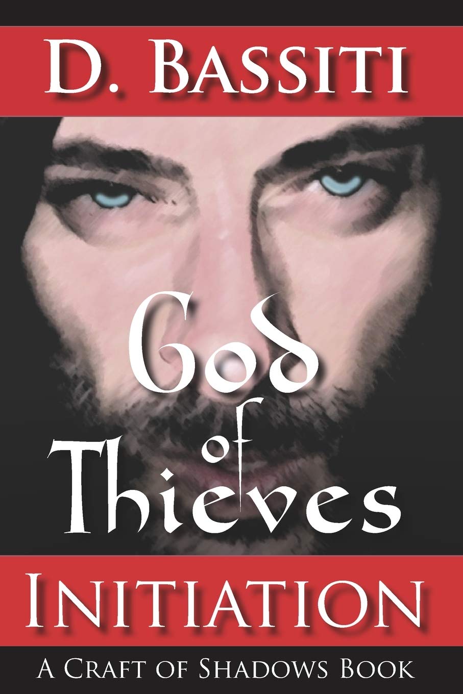 God of Thieves: Initiation: A Craft of Shadows Book Action & Adventure