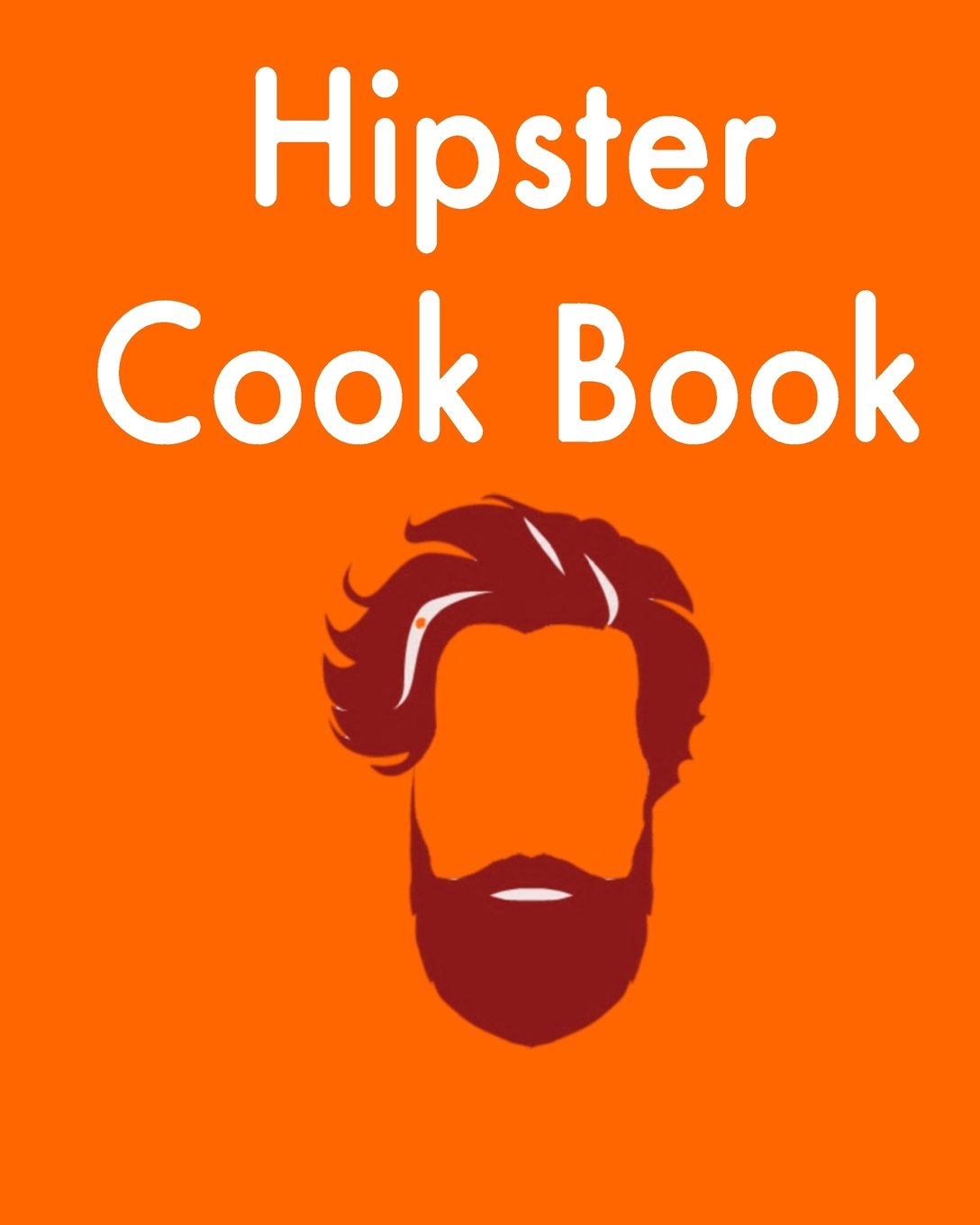 Hipster Cook Book Cooking & Enjoying Books