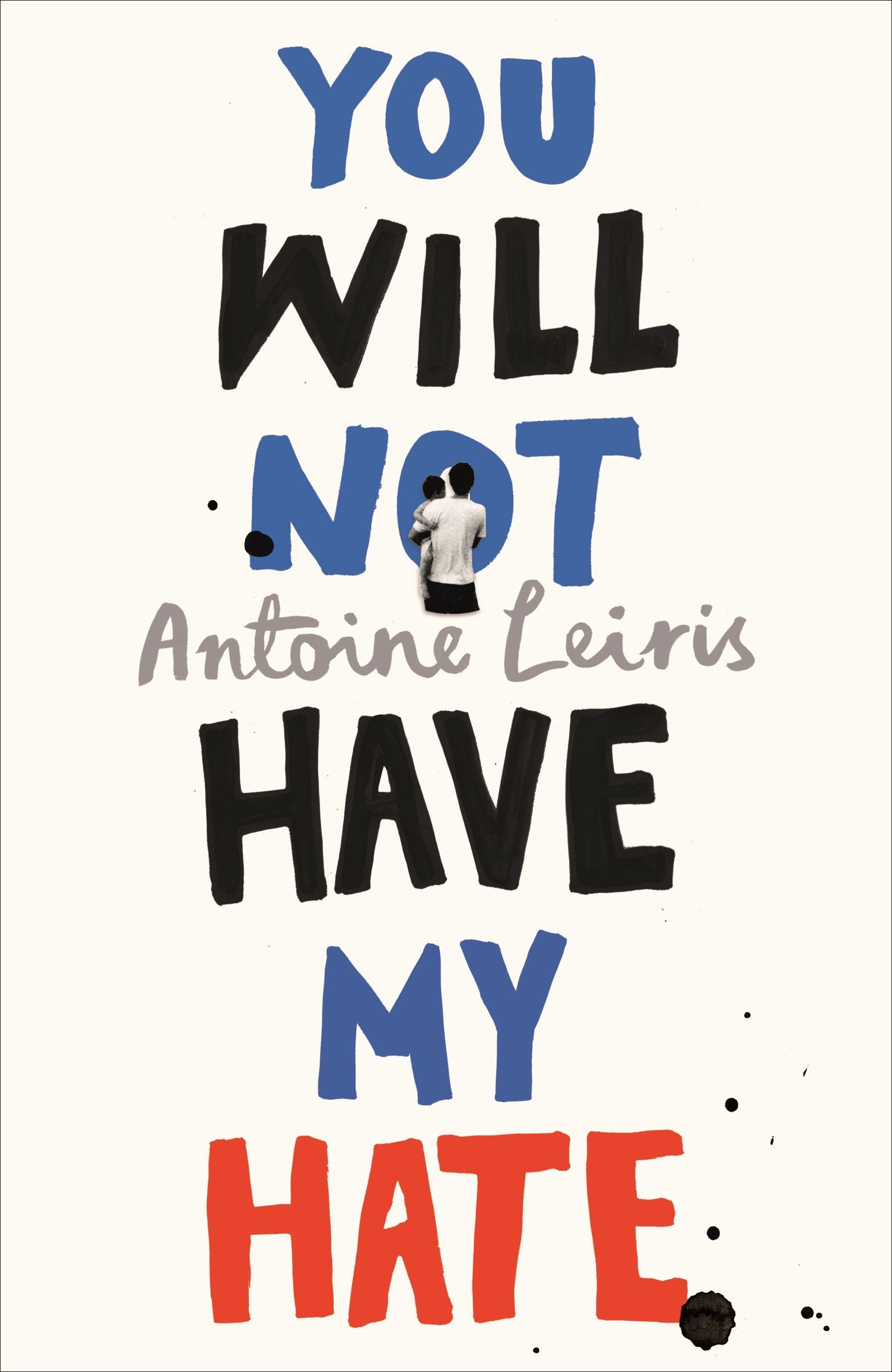 Product Image: You Will Not Have My Hate