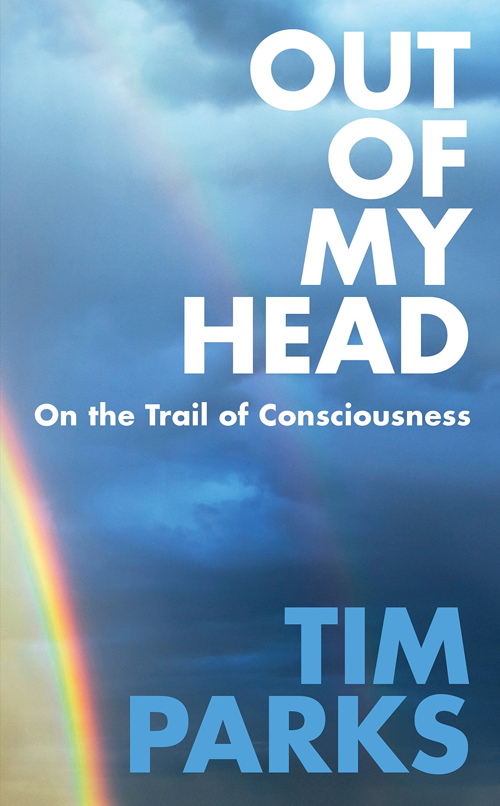 Parks, T: Out of My Head Philosophy