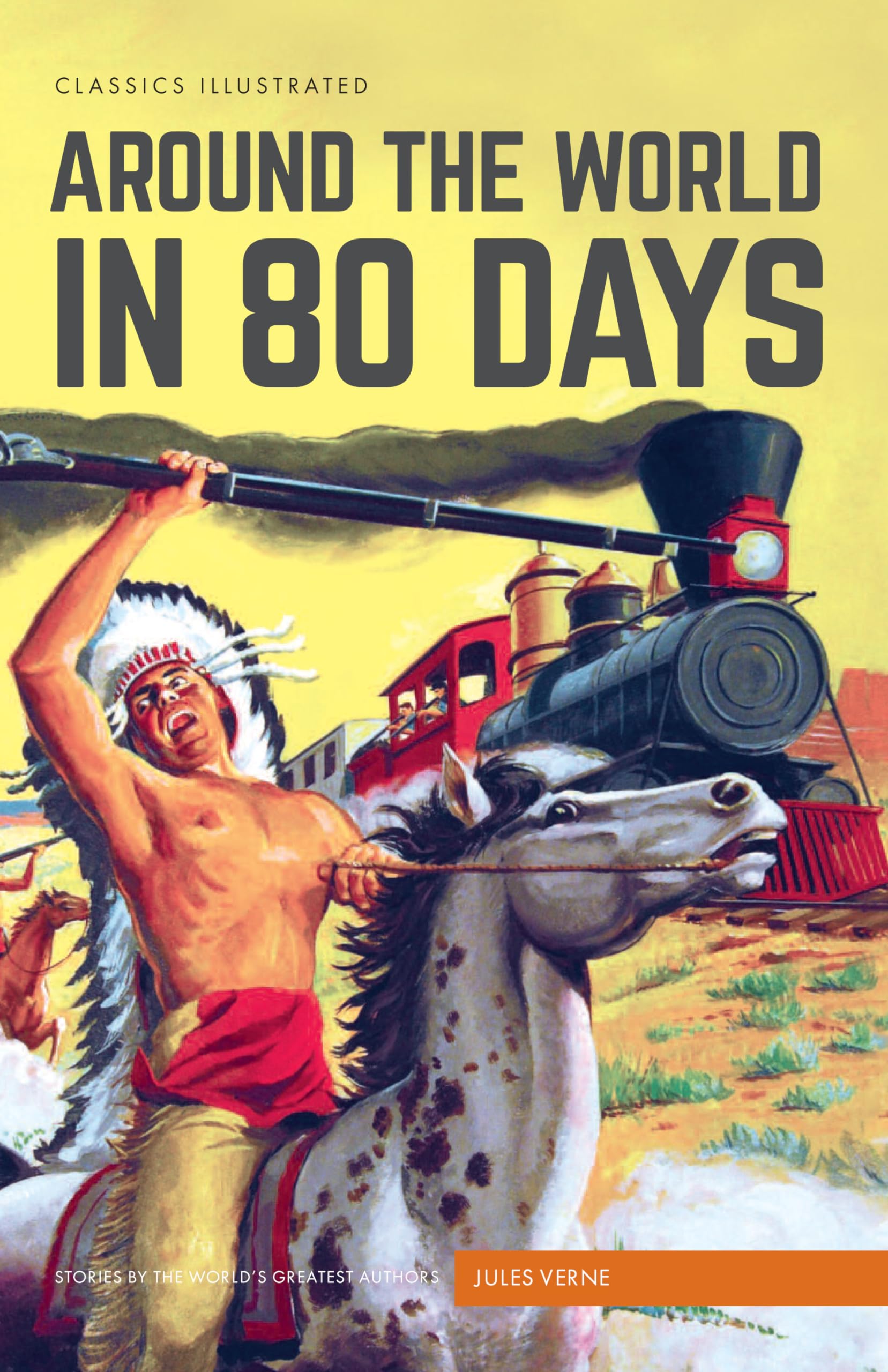 Around the World in 80 Days (Classics Illustrated) Classics