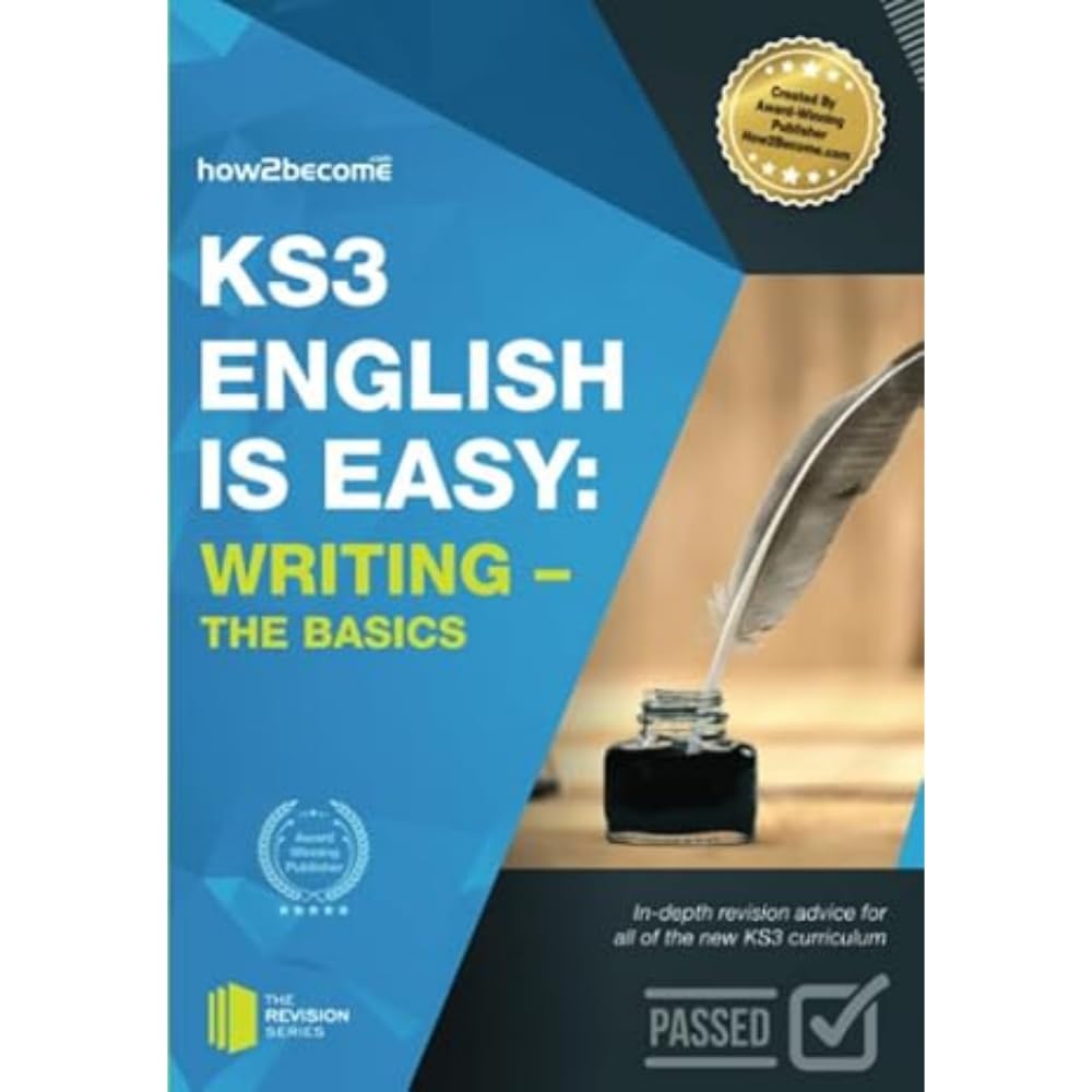 KS3: English is Easy - WRITING (The Basics): In-depth revision advice for all of the new KS3 curriculum Business, Finance & Career