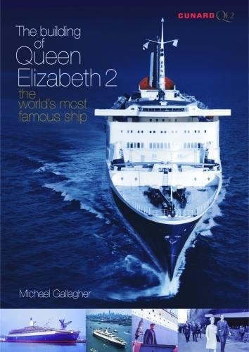 The Building of Queen Elizabeth 2: The World's most famous ship, Business, Finance & Career