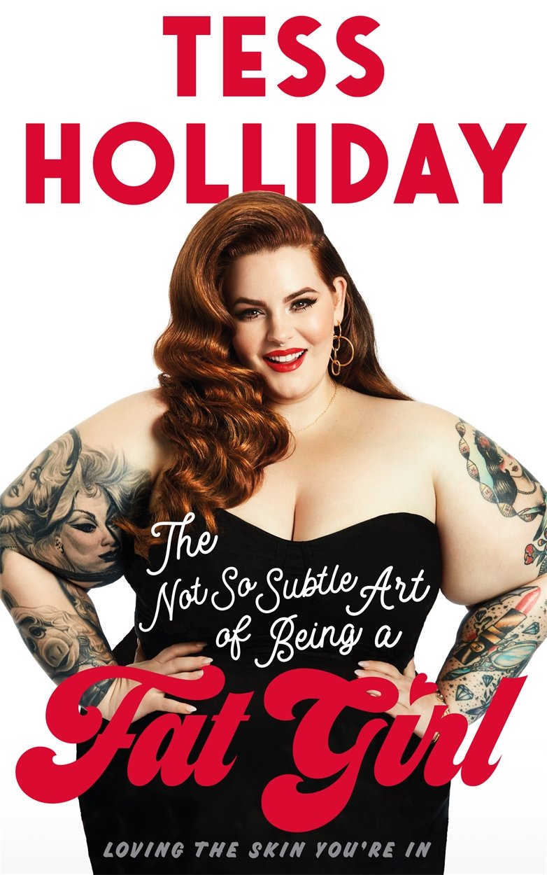 The Not So Subtle Art Of Being A Fat Girl: Loving the Skin You're In Social Sciences