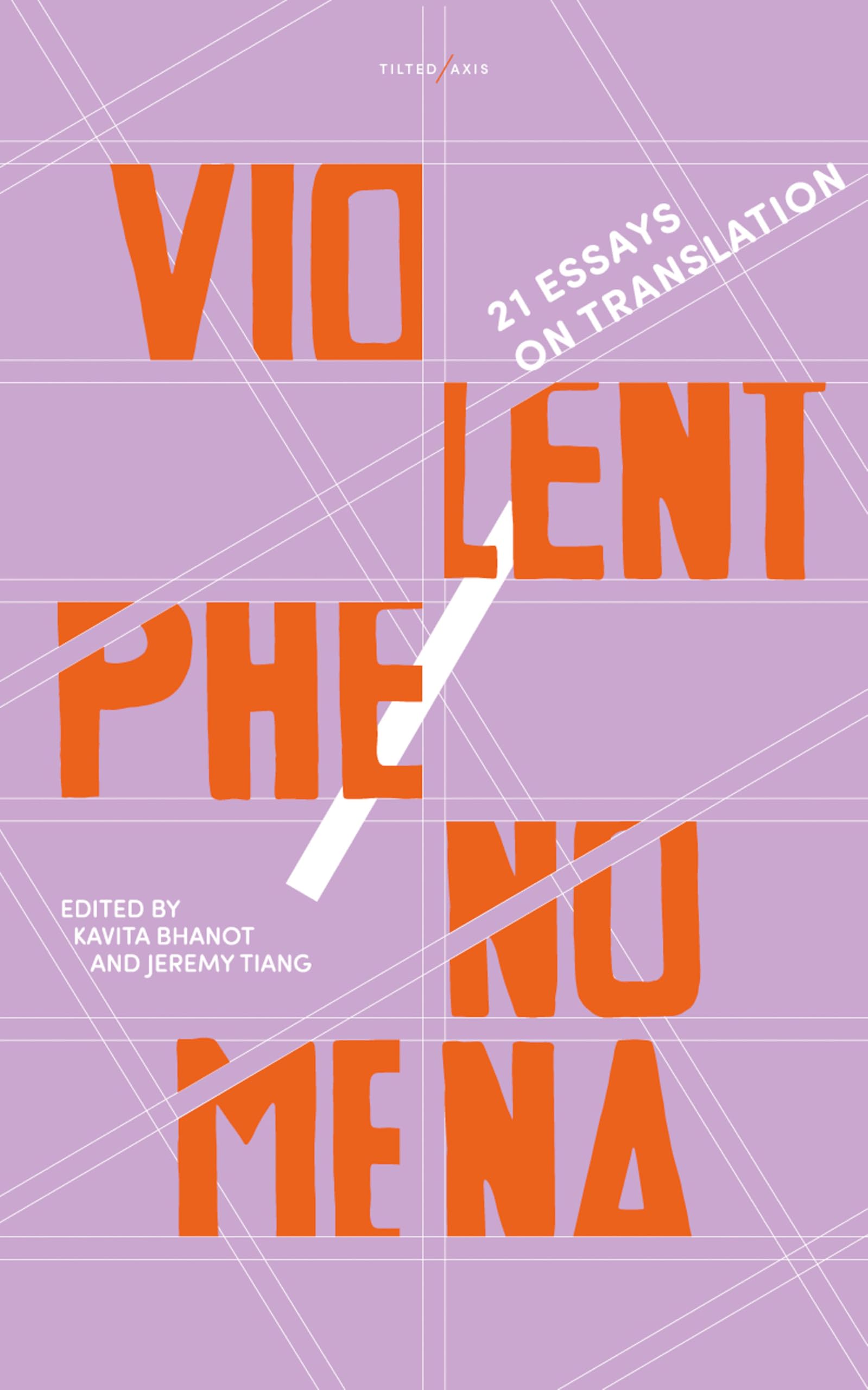 Violent Phenomena: 21 Essays on Translation Social Sciences