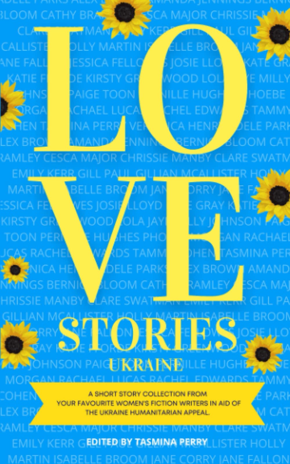 Love Stories: Ukraine: An anthology of short stories from your favourite women's fiction authors. book