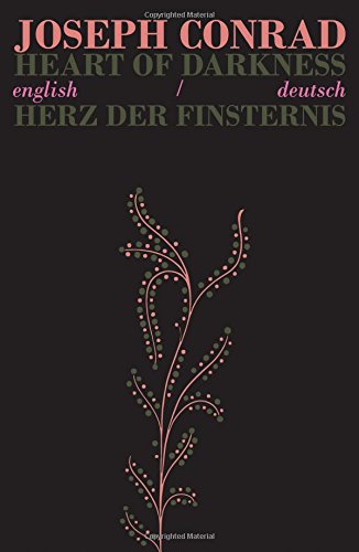 Heart of Darkness/Herz der Finsternis: Bilingual Parallel Text in English/Deutsch Classics