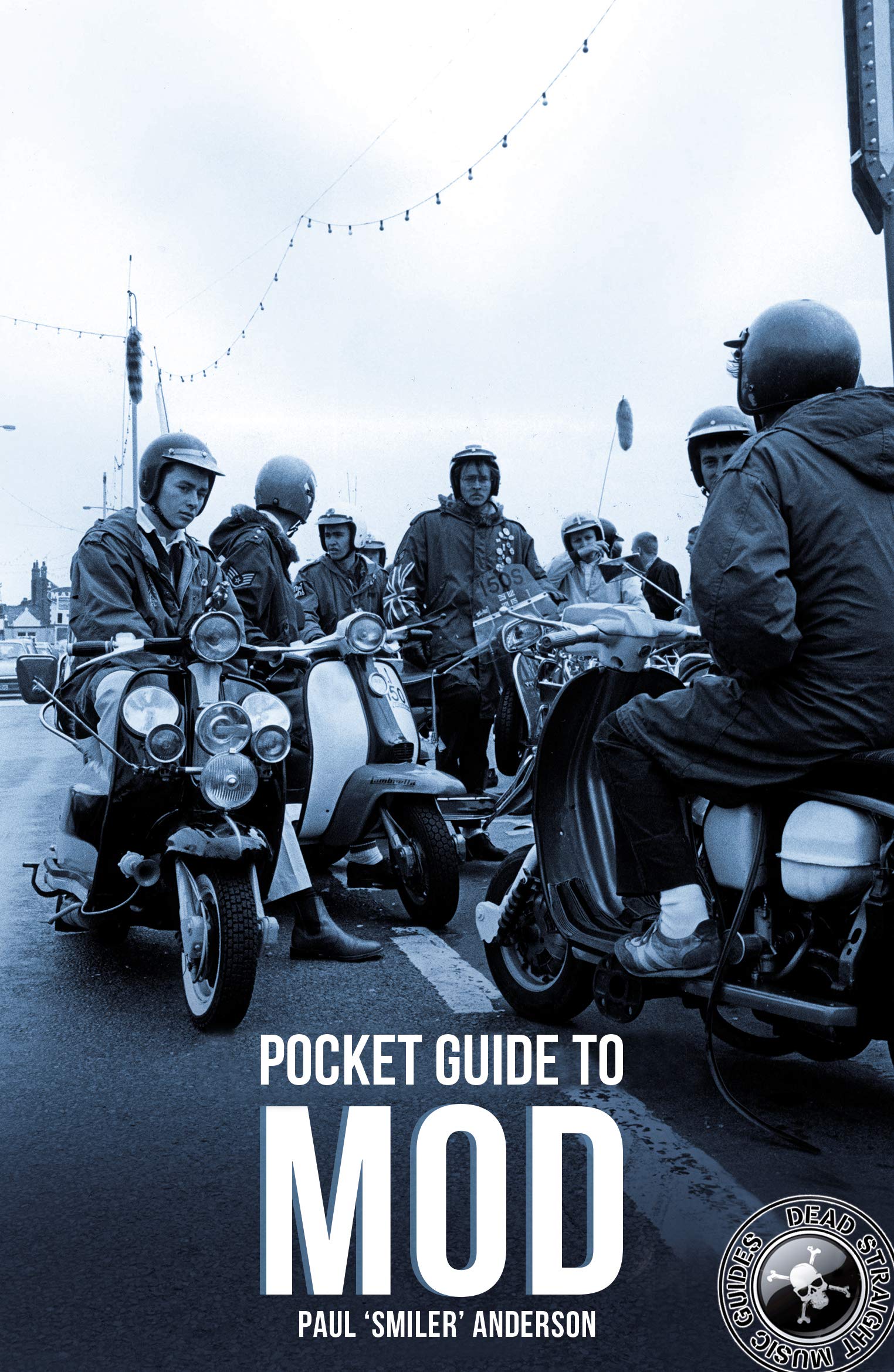 Dead Straight Pocket Guide to MOD (Dead Straight Music Guides) General education